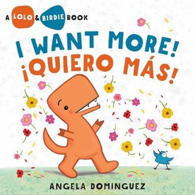 bokomslag Lolo and Birdie: I Want More! / ¡Quiero Más! (Spanish Bilingual)