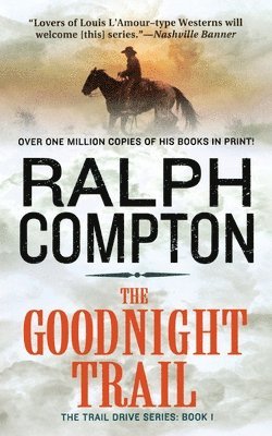 Ralph Compton - Goodnight Trail, Häftad