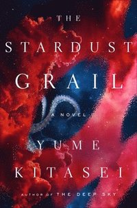 bokomslag The Stardust Grail
