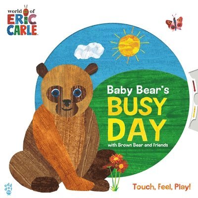 Baby Bear's Busy Day With Brown Bear And Friends (World Of Eric Carle) 1