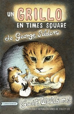 George Selden, Stacey Lee - Un Grillo En Times Square/ The Cricket in Times Square, Häftad