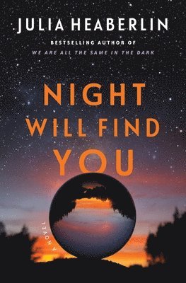 Night Will Find You