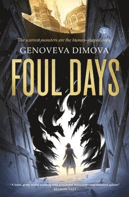 Foul Days 1