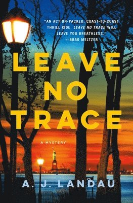 A. J. Landau - Leave No Trace, Inbunden