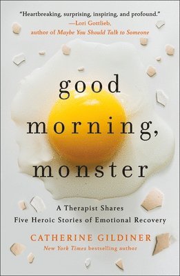 Catherine Gildiner - Good Morning, Monster, Häftad