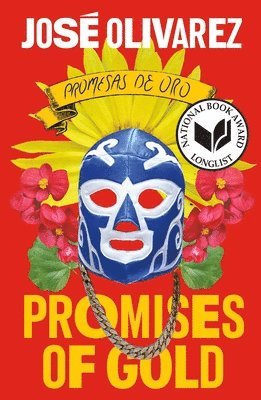 Promises of Gold / Promesas de Oro