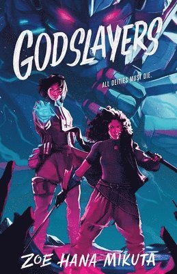 Godslayers 1