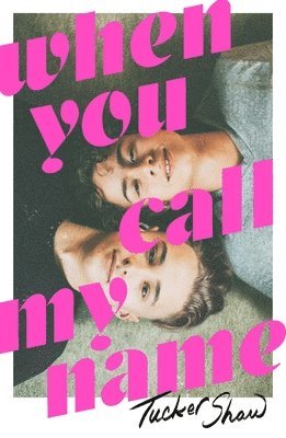 bokomslag When You Call My Name