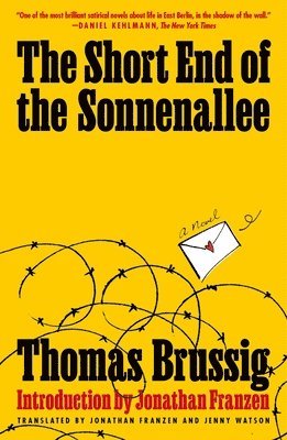 Thomas Brussig - The Short End of the Sonnenallee, Häftad