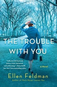 bokomslag The Trouble with You