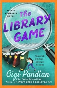 bokomslag The Library Game: A Secret Staircase Novel
