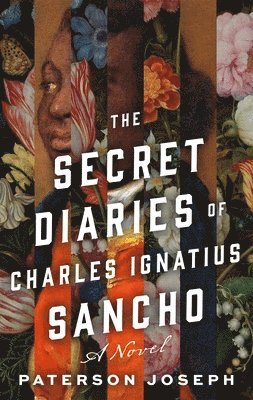 bokomslag The Secret Diaries of Charles Ignatius Sancho
