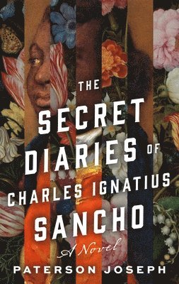 Secret Diaries Of Charles Ignatius Sancho 1
