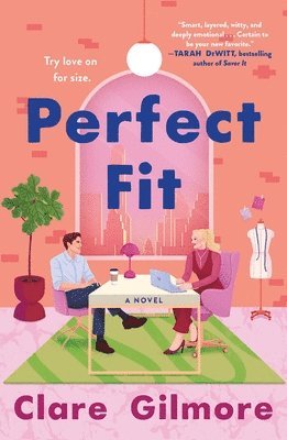 Clare Gilmore - Perfect Fit, Häftad