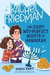 bokomslag Rachel Friedman and Eight Not-Perfect Nights of Hanukkah
