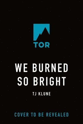 bokomslag We Burned So Bright