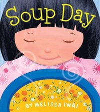 bokomslag Soup Day: A Picture Book