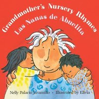 bokomslag Grandmother's Nursery Rhymes/Las Nanas De Abuelita