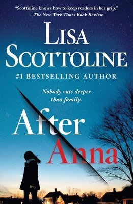 Lisa Scottoline, Jennifer Enderlin - After Anna, Häftad