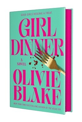 Olivie Blake - Girl Dinner, Inbunden