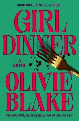 Olivie Blake - Girl Dinner, Häftad