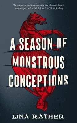 Season of Monstrous Conceptions