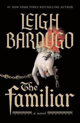 Leigh Bardugo - The Familiar, Häftad