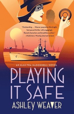 Ashley Weaver - Playing It Safe, Häftad