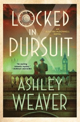 Ashley Weaver - Locked in Pursuit, Häftad