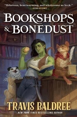 Travis Baldree - Bookshops & Bonedust, Häftad