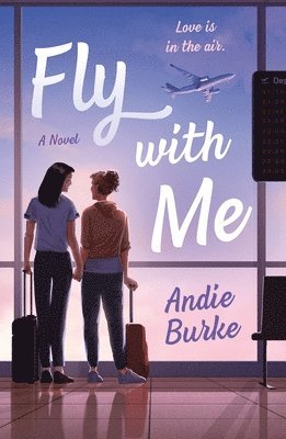 Andie Burke - Fly with Me, Häftad