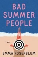 Emma Rosenblum - Bad Summer People, Häftad