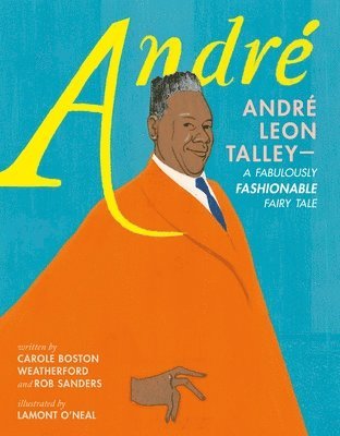 bokomslag André André Leon Talley--A Fabulously Fashionable Fairy Tale