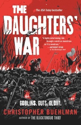 Christopher Buehlman - The Daughters' War, Häftad