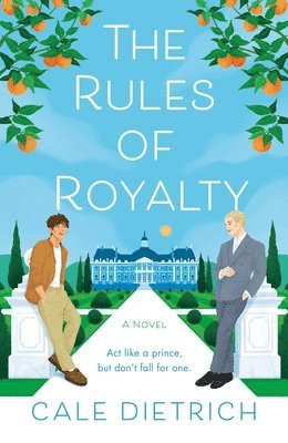 Cale Dietrich - The Rules of Royalty, Häftad