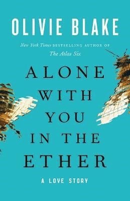 bokomslag Alone with You in the Ether