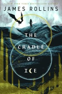 bokomslag Cradle Of Ice