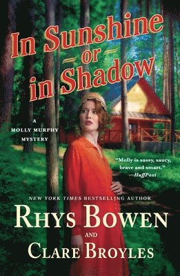 In Sunshine or in Shadow: A Molly Murphy Mystery 1