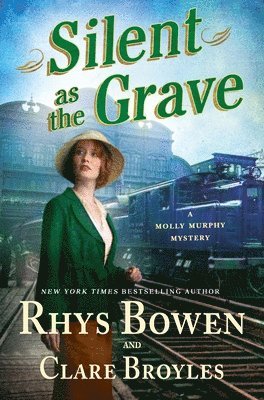 Silent as the Grave: A Molly Murphy Mystery 1