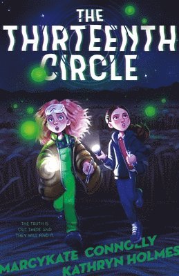 Marcykate Connolly, Kathryn Holmes - The Thirteenth Circle, Inbunden. Tillgänglighet: Tillfälligt slut