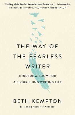 bokomslag Way Of The Fearless Writer