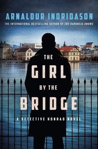 bokomslag The Girl by the Bridge