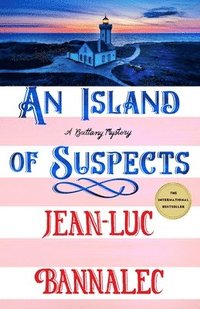 bokomslag An Island of Suspects: A Brittany Mystery