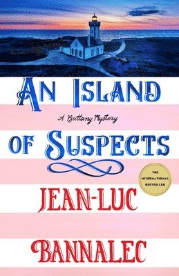 An Island of Suspects: A Brittany Mystery 1