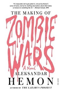 bokomslag Making of Zombie Wars