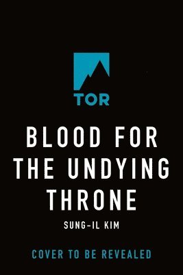 Blood for the Undying Throne 1