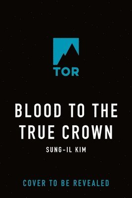 Blood to the True Crown