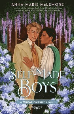 Anna-Marie McLemore - Self-Made Boys: A Great Gatsby Remix, Häftad