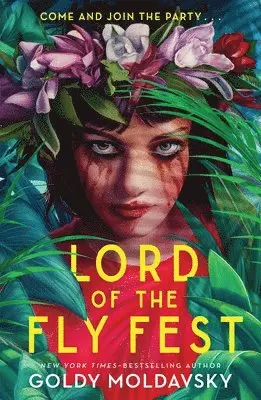 Goldy Moldavsky - Lord of the Fly Fest, Häftad