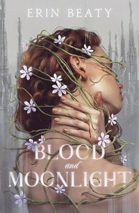 bokomslag Blood and Moonlight